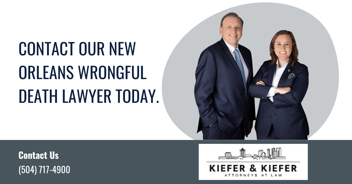 wrongful death lawyer New Orleans, LA - Kiefer & Kiefer
